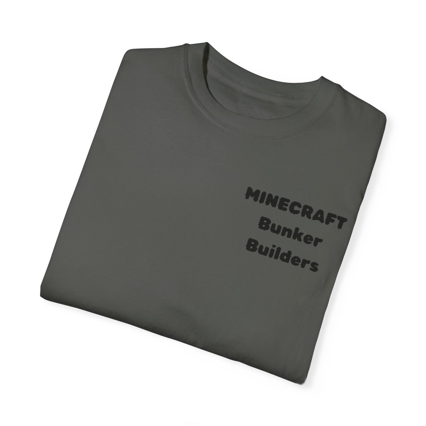 Minecraft Bunker Builders Unisex Garment-Dyed T-Shirt - Gamer Style, Perfect for Minecraft Fans
