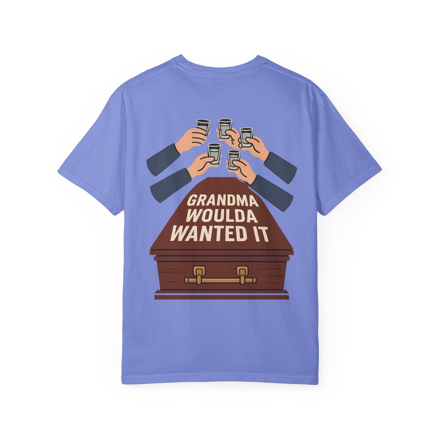 Grandma Woulda Wanted It T-Shirt, Funny T-Shirt, Gift for Grandma's Celebration, Unisex Casual Tee, Vintage Style Tee