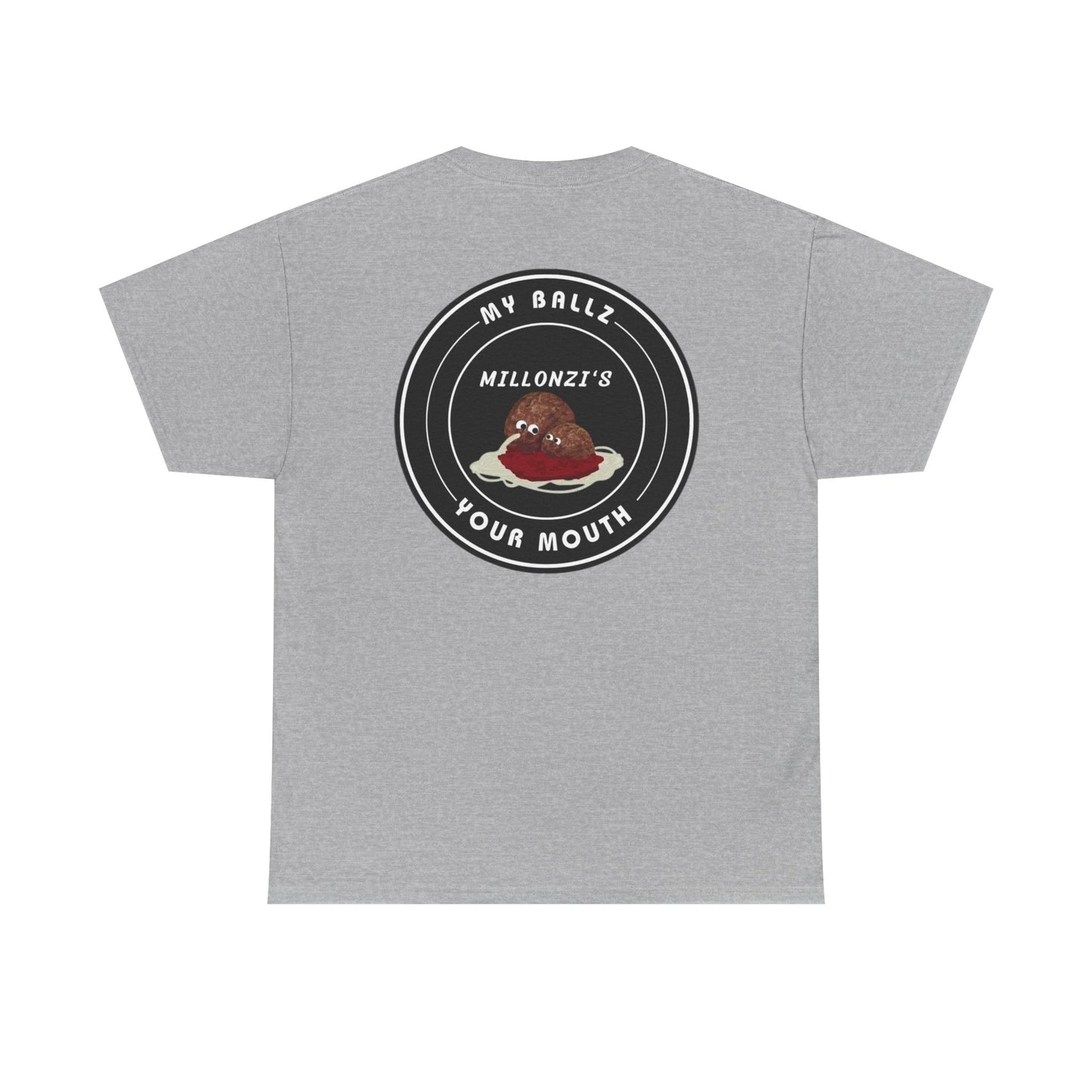 Meatball request — "My Ballz Your Mouth" Italian Deli Graphic T-Shirt