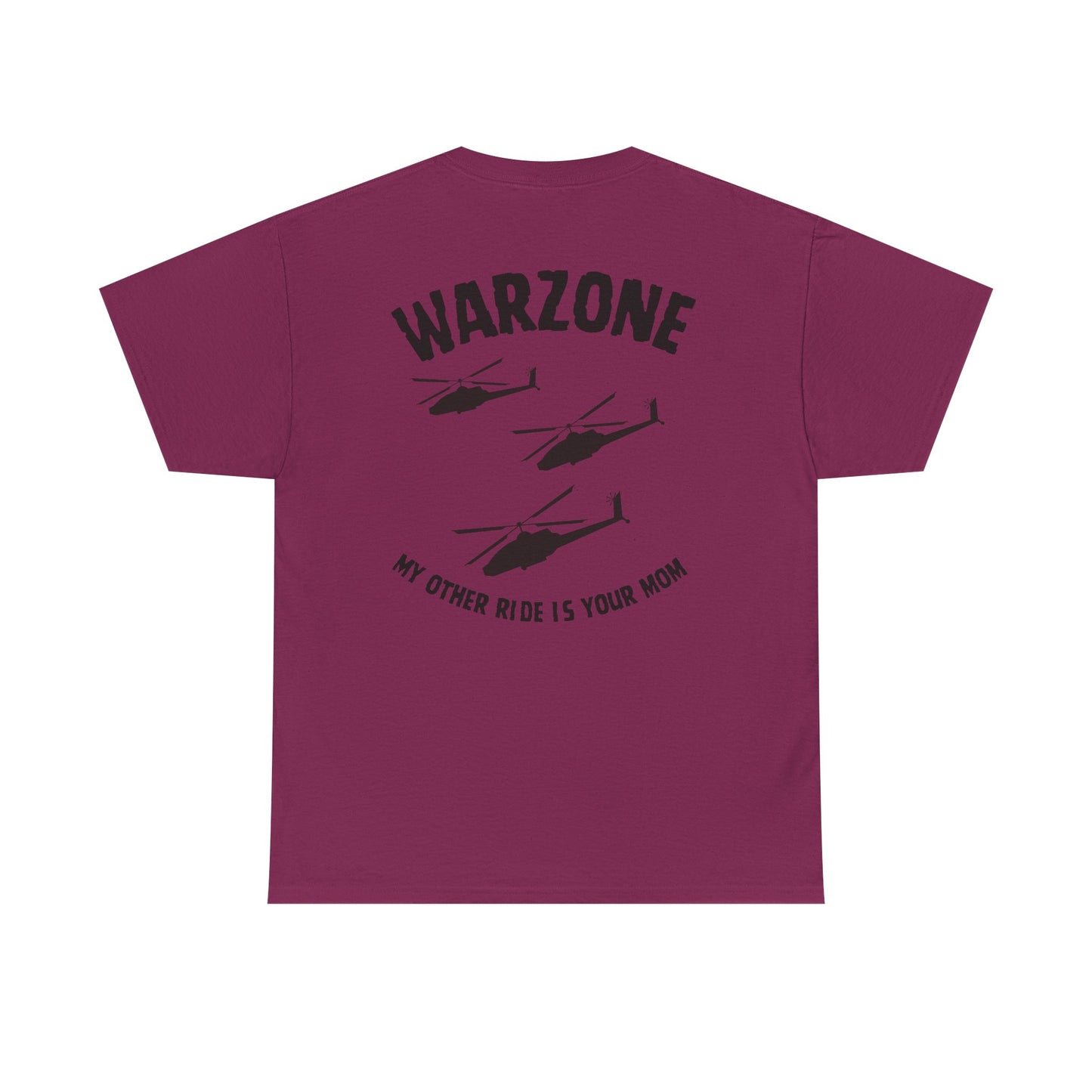 Funny Unisex Heavy Cotton Tee | "Warzone - My Other Ride Is Your Mom" | Nerd Tavern