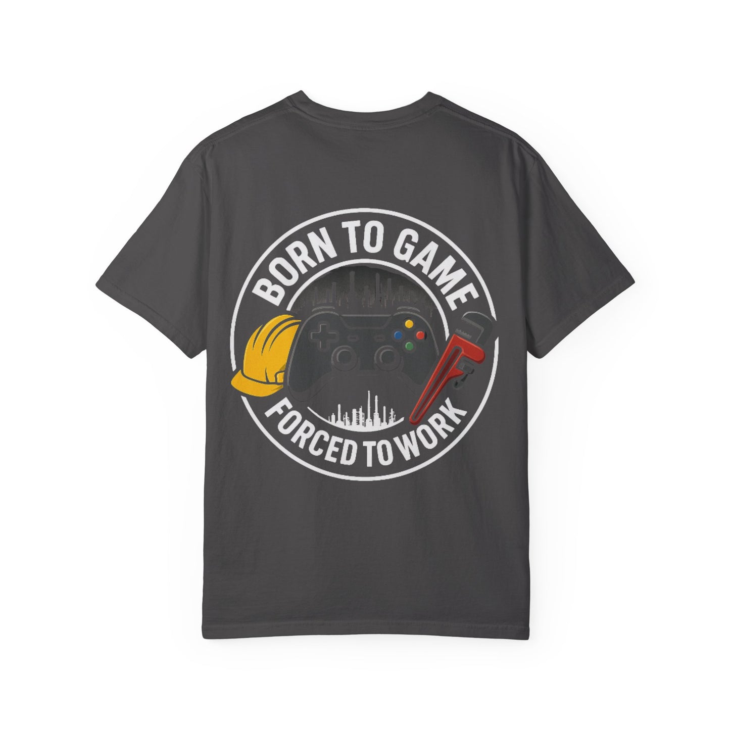 Born to Game T-Shirt, Unisex Gaming Tees, Gift for Gamers, Funny Work Humor Shirt, Birthday Gift for Him/Her, Casual Wear