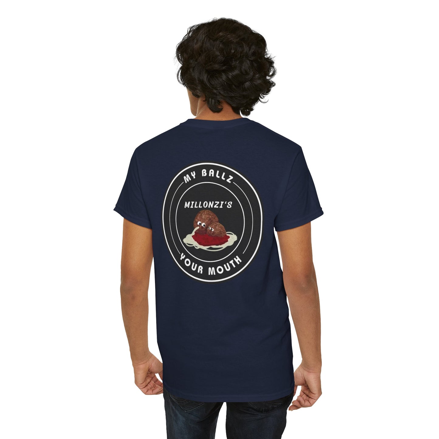 Meatball request — "My Ballz Your Mouth" Italian Deli Graphic T-Shirt