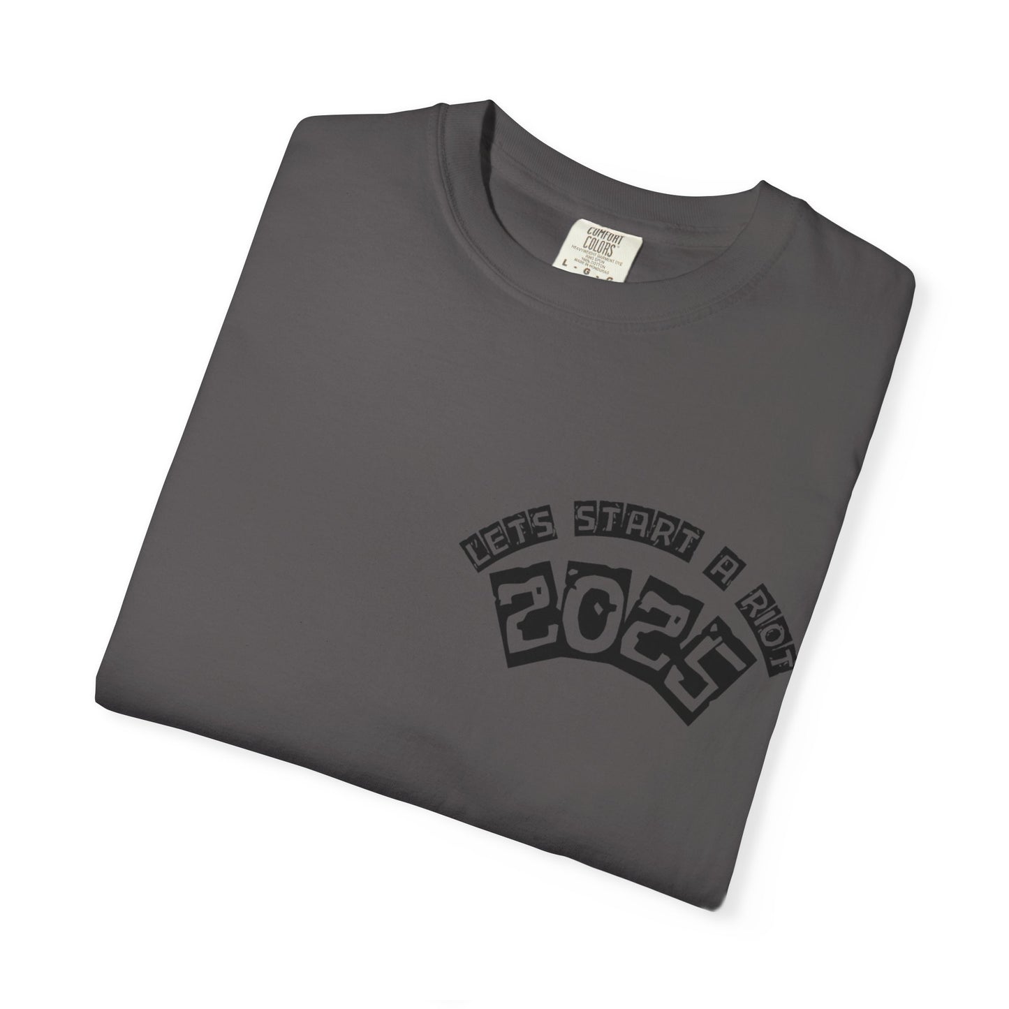 Lets Riot  Graphic T-Shirt with 2025 Design - Perfect for Casual Wear,
