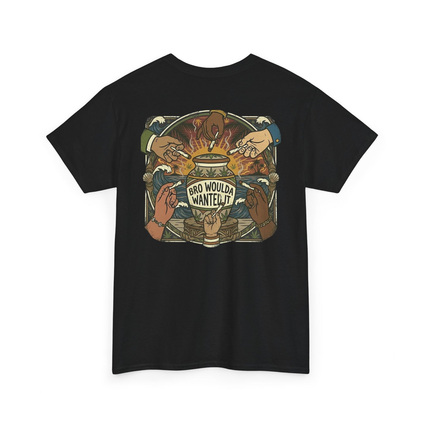 Bro Woulda Wanted It' Graphic Tee (Beach Wave Chest Accent)
