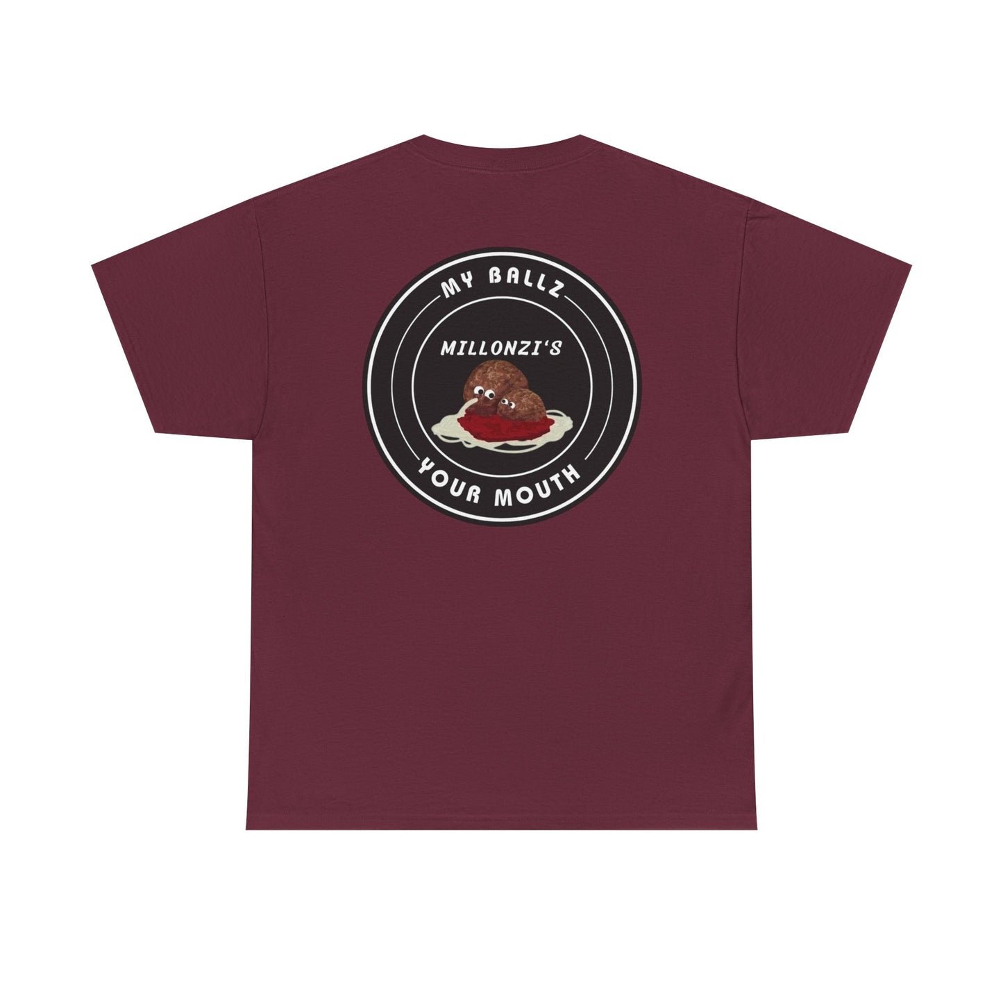 Meatball request — "My Ballz Your Mouth" Italian Deli Graphic T-Shirt