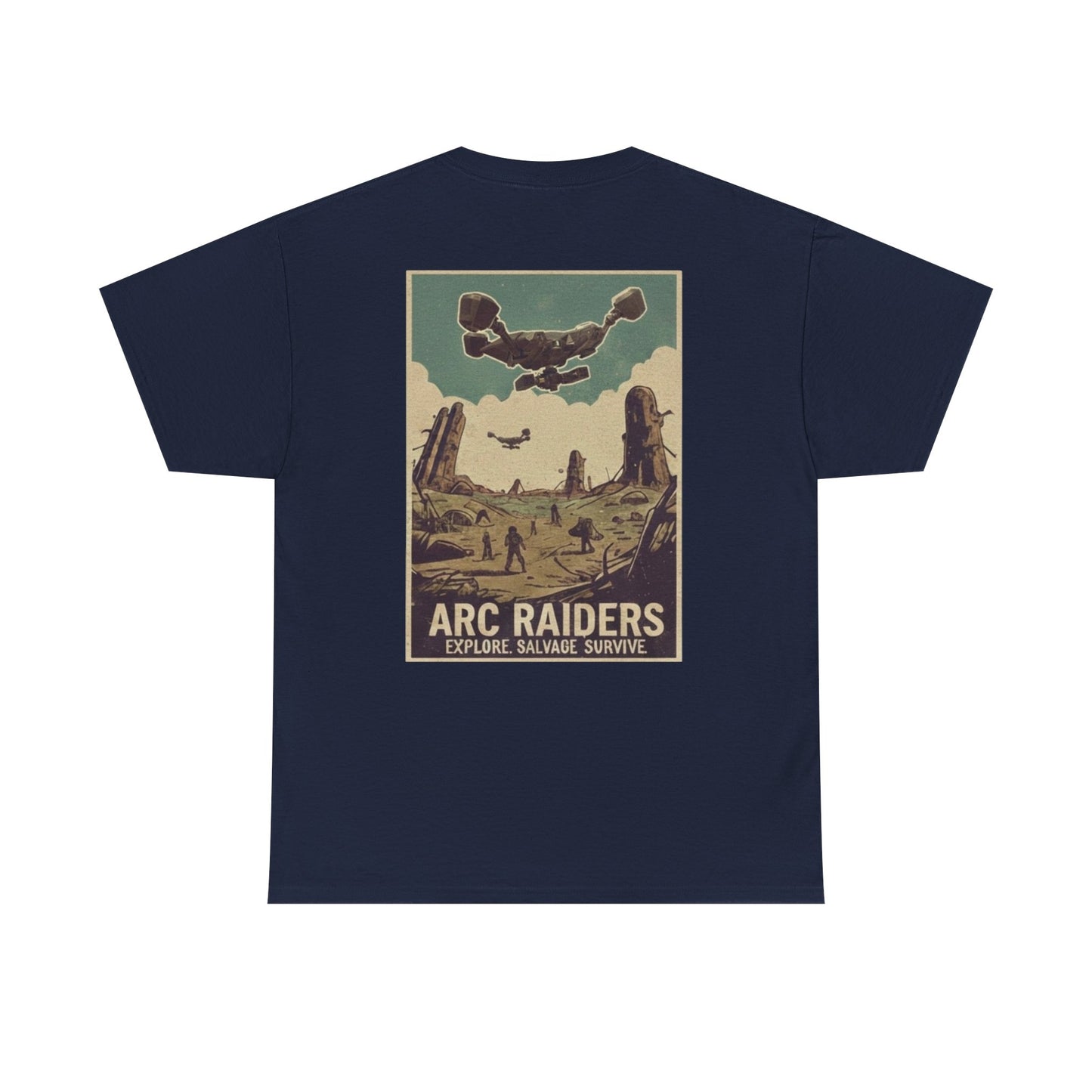 Arc Raiders Graphic Tee — Explore Salvage Survive Poster Backprint