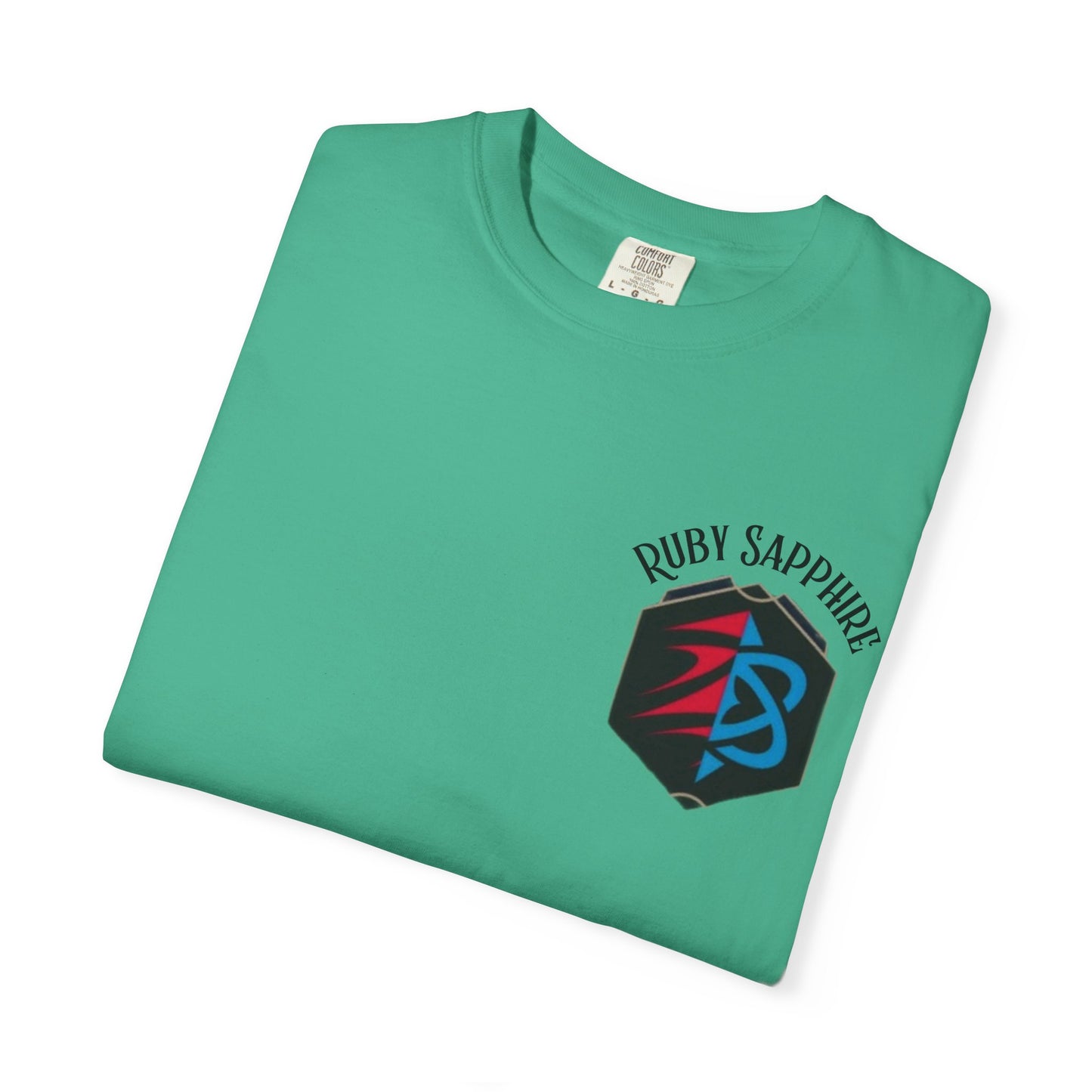 Garment-Dyed Unisex T-Shirt - Ruby Sapphire Design with Fun Quote