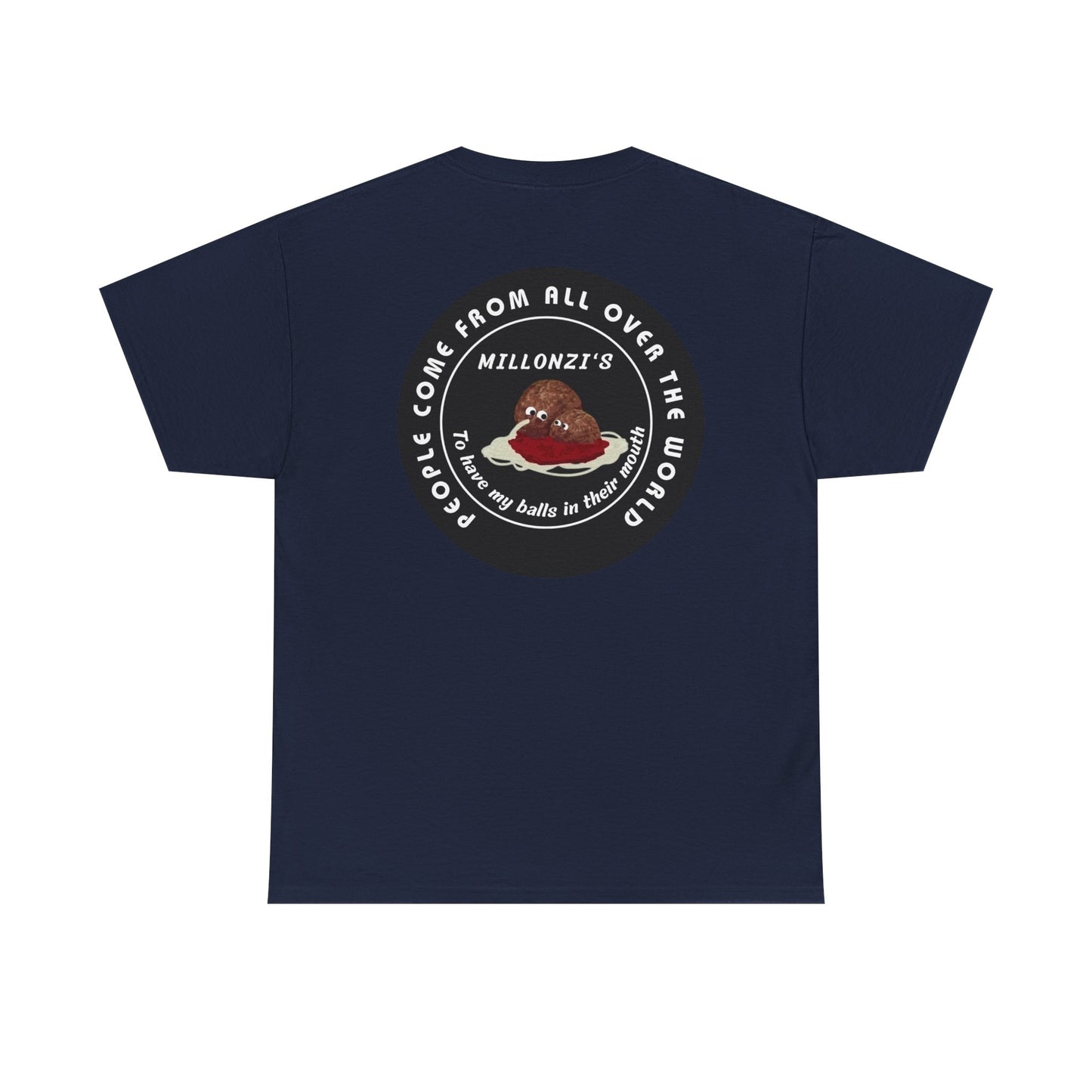 Copy of Meatball request — "My Ballz Your Mouth" Italian Deli Graphic T-Shirt