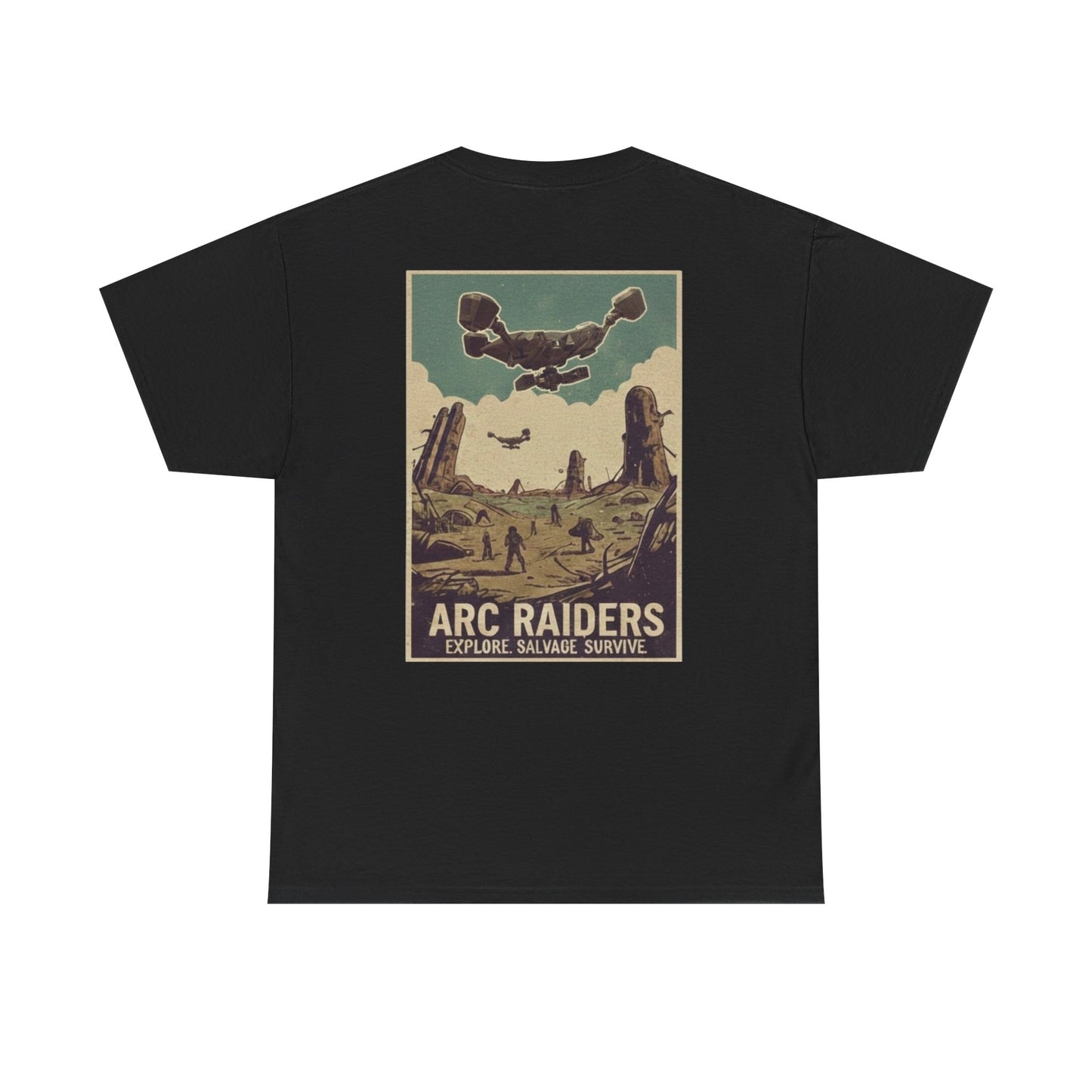 Arc Raiders Graphic Tee — Explore Salvage Survive Poster Backprint